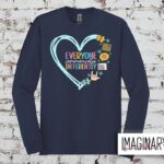 Everyone Communicates Differently - Long Sleeve