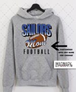 Swoyersville Sailors Football - FB Name - Sport Grey Hoodie