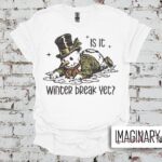 School Design - Is It Winter Break Yet - White T-Shirt