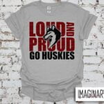 Loud and Proud T-Shirt