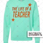 Armor - Life of a Teacher - Mint Green Crewneck
